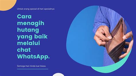 Kata Kata Menagih Hutang Yang Baik Homecare24