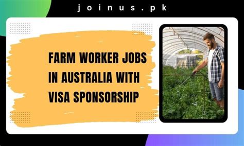 Farm Worker Jobs In Australia With Visa Sponsorship 2025