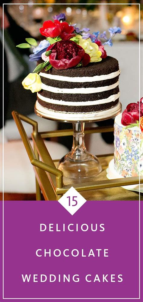 Tasty Chocolate Wedding Cakes To Consider Beautiful Wedding Cakes