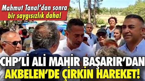 Chp Li Ali Mahir Ba Ar R Dan Akbelen De Irkin Hareket