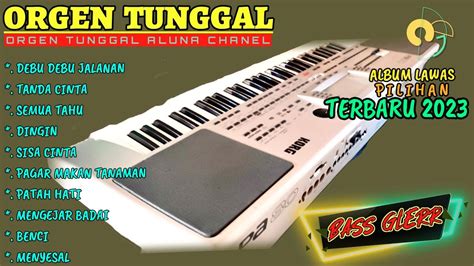 DANGDUT MANUAL ORGEN TUNGGAL ELEKTONE TERBARU 2023 VIRAL LAGU LAWAS