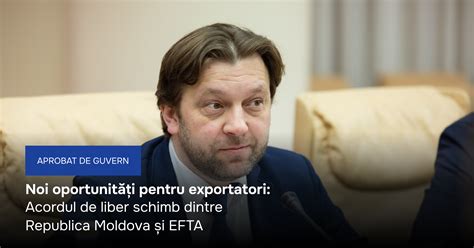 Guvernul Faciliteaz Exportul Produselor Moldovene Ti Pe Pia A Statelor