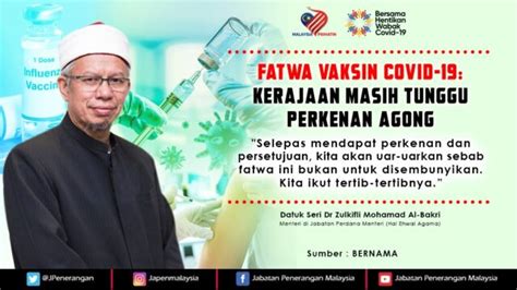 FATWA VAKSIN COVID 19 KERAJAAN MASIH TUNGGU PERKENAN AGONG Portal