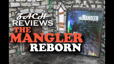 Zach Reviews The Mangler Reborn 2005 Part 3 Reggie Bannister The