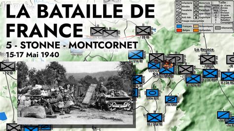 La Bataille De France Stonne Montcornet Youtube