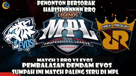 El Classico Evos Vs Rrq Match Mpl Id S Regular Season Week Day