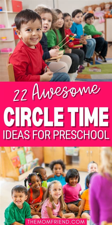 22 Circle Time Ideas For Toddlers And Preschool Preschool Circle Time