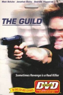 Гильдия (2001) — Фильм.ру