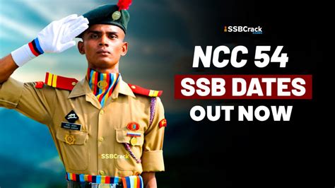 Ncc Men And Women Ssb Interview Dates Out Now