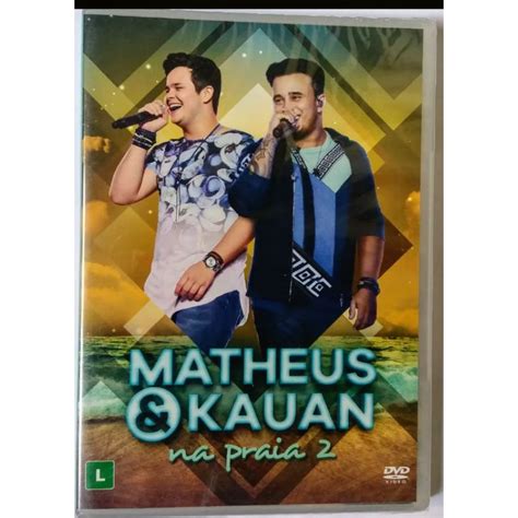 Dvd Matheus E Kauan Na Praia Original Lacrado Shopee Brasil