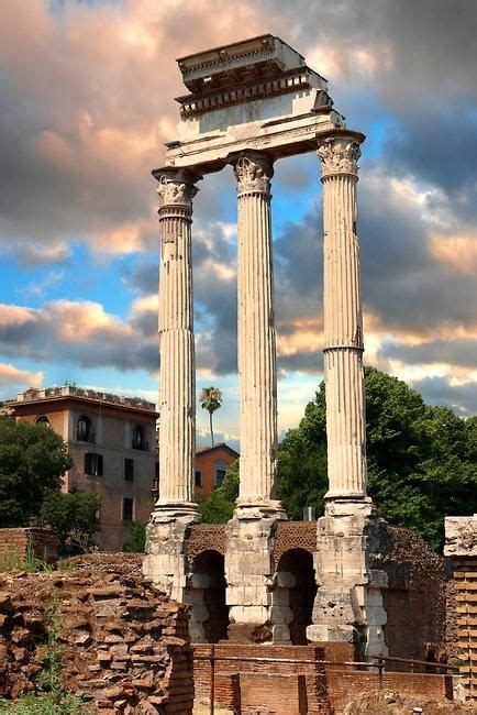 The Temple Of Castor And Pollux The Forum Rome Italy Travel Rome