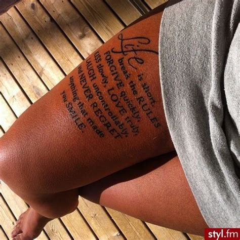 Stunning Quote Tattoo On Thigh Girl Thigh Tattoos Thigh Tattoo