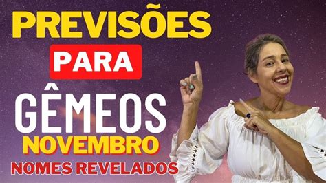 GÊmeos ♊️ Novembro As TraiÇÕes SerÃo Descobertas Youtube