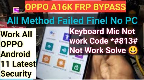 OPPO A16K BYPASS FRP Android 11 No PC 101 New Method 2022 Finel