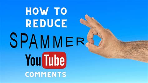 How To Control Spam Youtube Comments Youtube