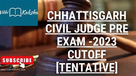 Chhattisgarh Civil Judge Pre Exam Cutoff Chhattisgarh Judiciary