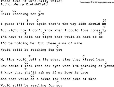 Country Music These Arms Of Mine Billy Walker Lyrics And Chords