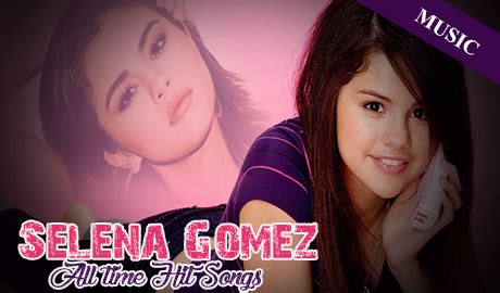 Selena Gomez Hit Songs. We are proudly introducing Selena Gomez… | by ...