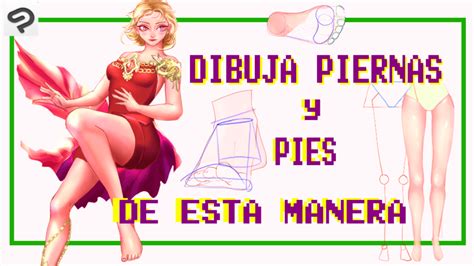 Cómo dibujar piernas y pies fácil estructura por Anaberu Tutoriales