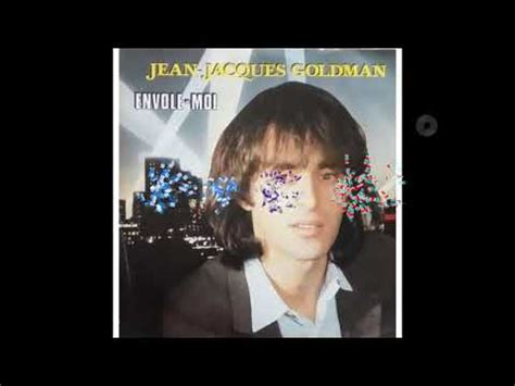 Jean Jacques Goldman Envole Moi Karaok Audio Hq Paroles Youtube