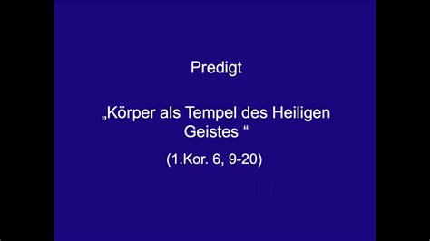 K Rper Als Tempel Des Heiligen Geistes Youtube