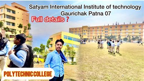 Satyam International Institute Of Technology Gaurichak 07 Full