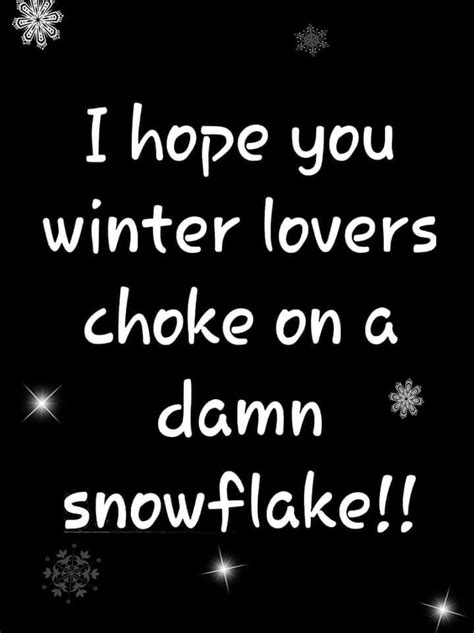 Pin On Happy Funny Winter Quotes Weather Quotes Snow Quotes Funny