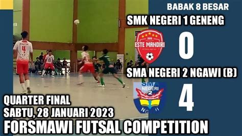 QUARTER FINAL FORSMAWI FUTSAL COMPETITION 2023 SMK NEGERI 1 GENENG