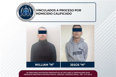 Vinculan A Dos A Proceso Por Homicidio Cometido En Tijuana En Linea BC