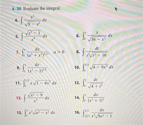 Solved 4 30 Evaluate The Integral 4 ∫9−x2x2dx 5 ∫x4x2−1dx