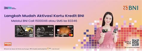 Cara Aktivasi Kartu Kredit Bni Dijamin Praktis Dan Mudah