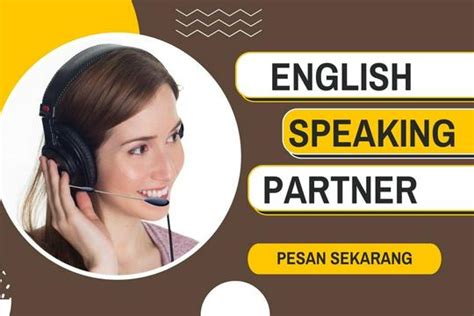 Latihan Percakapan Bahasa Inggris Dengan Native Speaker Lancar