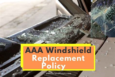 Aaa Windshield Replacement Policy Coverage Cost More