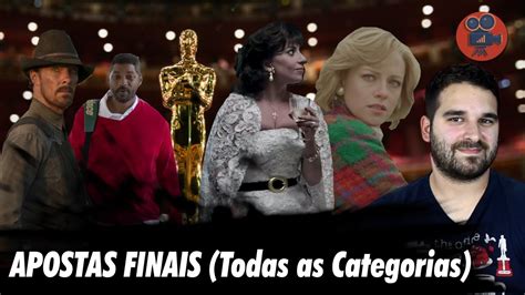 OSCAR 2022 Apostas Finais Para Todas As Categorias YouTube