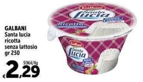 Galbani Santa Lucia Ricotta Senza Lattosio Gr Offerta Di Carrefour