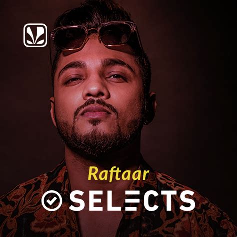 Raftaar Selects - Latest Hindi Songs Online - JioSaavn