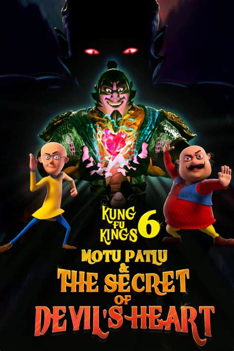 Where to stream Motu Patlu : Kung Fu Kings 6: The Secret of Devil's Heart (2022) online ...