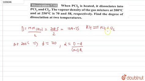 When PCl 5 Is Heated It Dissociates Into PCl 3 And Cl 2