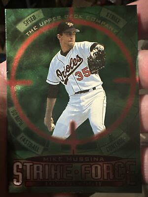 Mike Mussina Rare Upper Deck Strike Force Green Refraction Card Ebay