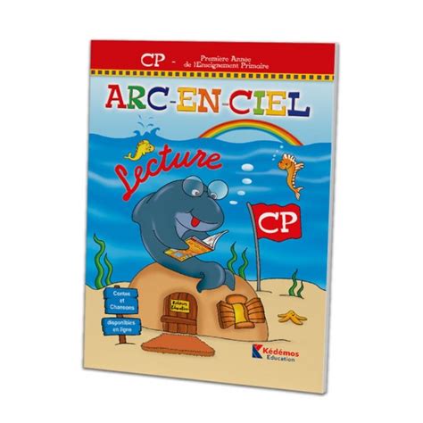 Arc En Ciel Livre De Lecture EB1 CP