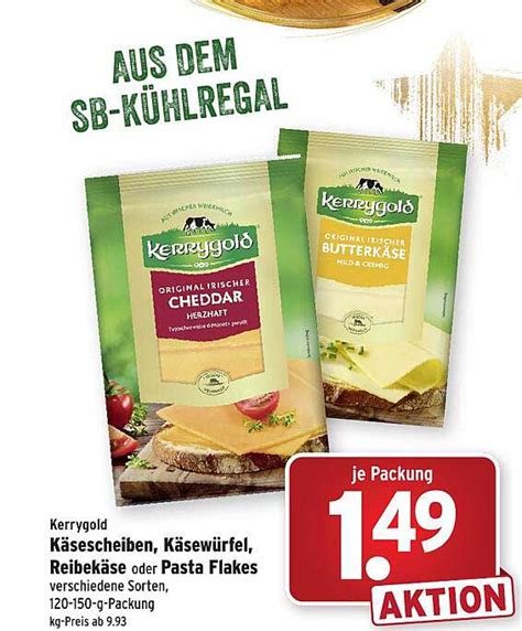 Kerrygold K Sescheiben K Sew Rfel Reibek Se Oder Pasta Flakes Angebot