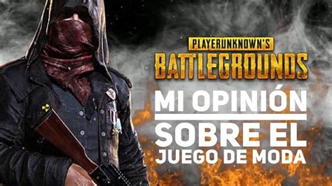 Playerunknown S Battlegrounds Vídeopinion Sobre El Juego Del Momento Youtube