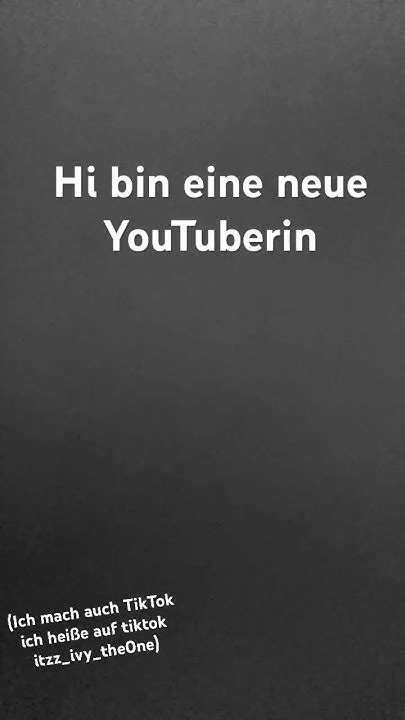 Hi Ich Bin Neu Youtube