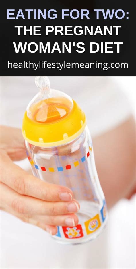 Pregnant Women Diet for Two - Healthy Lifestyle Meaning