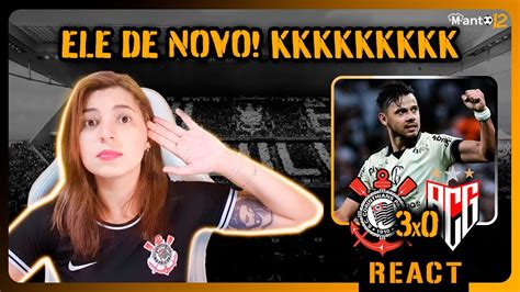 React Corinthians X Atl Tico Go No Va Bajar Pq Temos Memphis