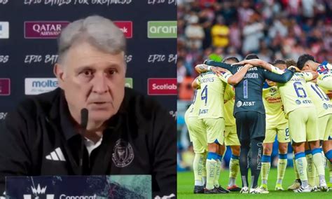 ¿ardido Tata Martino Destroza A América Y A México Tras Eliminación