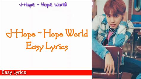 J Hope BTS Hope World Easy Lyrics YouTube