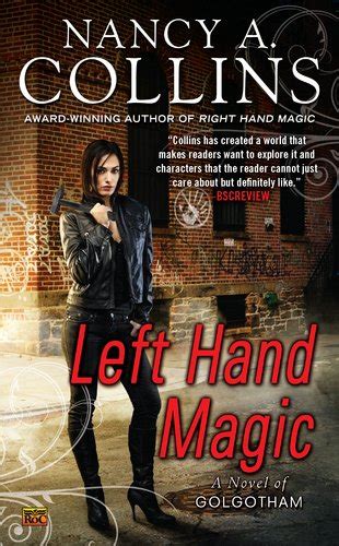 Left Hand Magic A Novel Of Golgotham