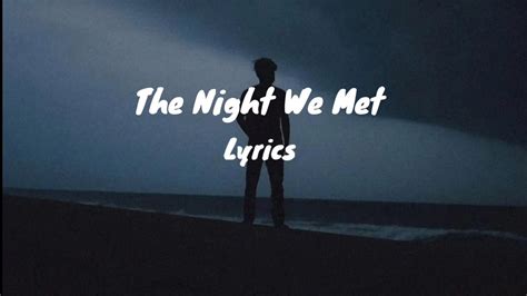 Lord Huron The Night We Met Lyrics YouTube