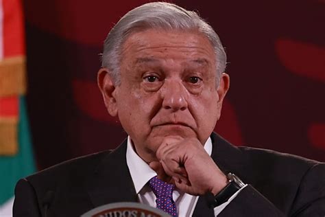 No Hemos Bajado Extorsión Reconoce Amlo